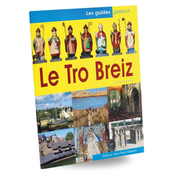 Cadeau - LE TRO BREIZH dernier livre de la collection